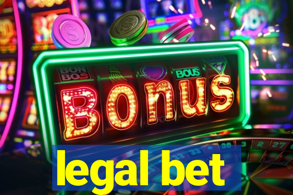 legal bet